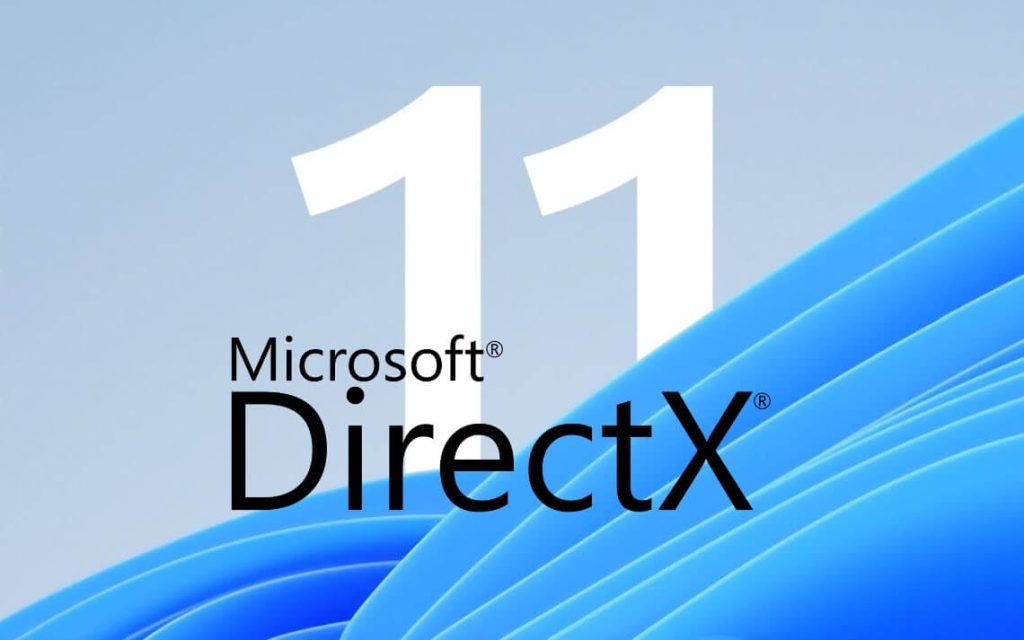DirectX 12 for Windows 11: Download the Latest Version [64 Bit]